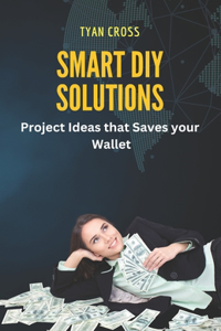 Smart DIY solutions