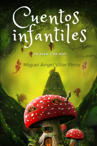 Cuentos infantiles de ayer y de hoy