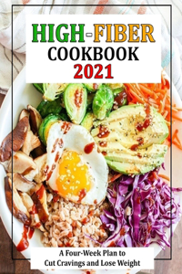 High-Fiber Cookbook 2021