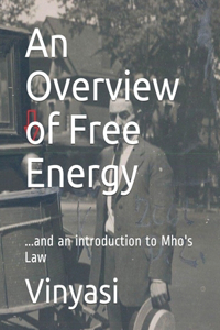 An Overview of Free Energy