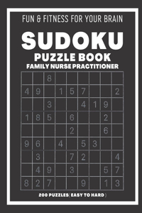 Sudoku Book For Family Nurse Practitioner Easy to Hard