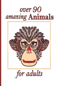over 90 amazing Animals for adults