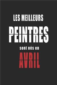 Les Meilleurs Peintres sont nés en Avril carnet de notes