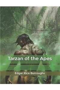 Tarzan of the Apes