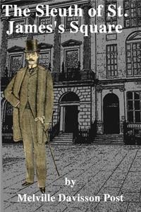 The Sleuth of St. James's Square