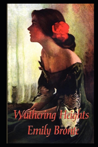 Wuthering Heights By Emily Brontë An Annotated Updated Novel