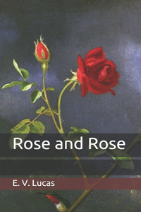 Rose and Rose