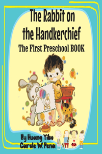 The Rabbit on the Handkerchief