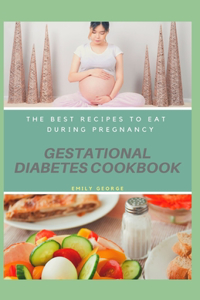 Gestational Diabetes Cookbook