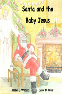 Santa and the Baby Jesus