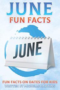 June Fun Facts