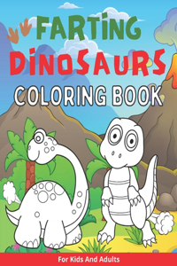 Farting Dinosaurs Coloring Book For Kids And Adults
