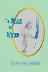 Magic of Water