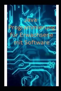 Java-Programmierung für Erwachsene mit Software