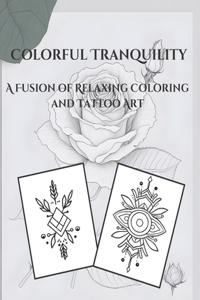 Colorful Tranquility