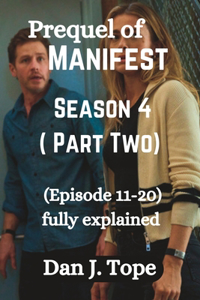Prequel of Manifest season 4 (Part Two)