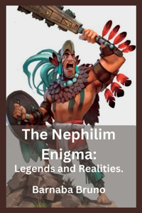 The Nephilim Enigma