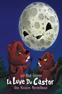La Lune Du Castor