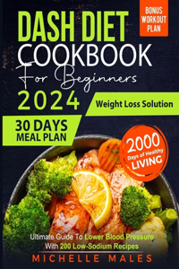 Dash Diet Cookbook For Beginners