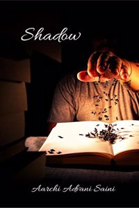 Shadow