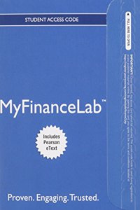 Mylab Finance with Pearson Etext -- Access Card -- For Personal Finance