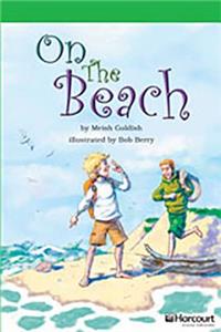 Storytown: Above Level Reader Teacher's Guide Grade 6 on the Beach