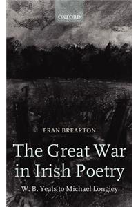 The Great War in Irish Poetry