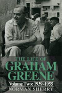 The Life Of Graham Greene Volume Two