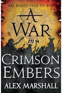 A War in Crimson Embers