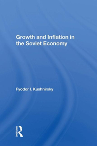 Growth and Inflation in the Soviet Economy