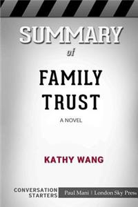 Summary of Family Trust