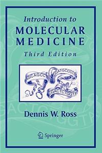 Introduction to Molecular Medicine