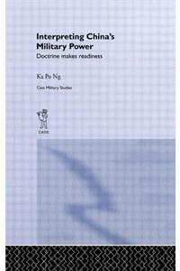Interpreting China's Military Power