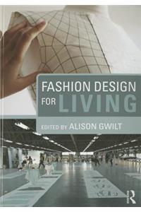 Fashion Design for Living