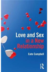 Love and Sex in a New Relationship