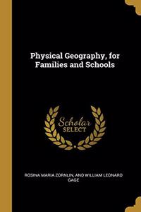 Physical Geography, for Families and Schools