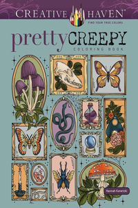 Creative Haven Pretty Creepy Coloring Book
