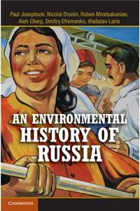Environmental History of Russia
