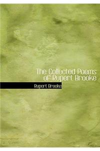 The Collected Poems of Rupert Brooke