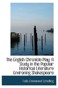 The English Chronicle Play