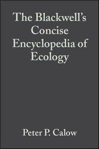 Blackwell's Concise Encyclopedia of Ecology