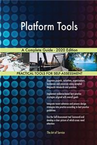 Platform Tools A Complete Guide - 2020 Edition