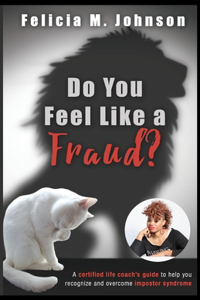 Do you feel like a fraud?