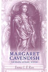 Margaret Cavendish: Gender, Genre, Exile