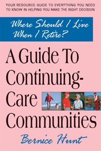 A Guide to Continuing Care Communities