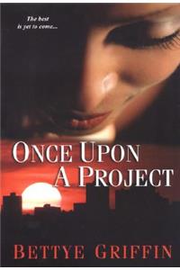 Once Upon A Project
