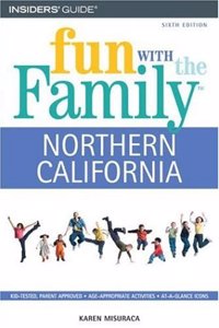 Fun with the Family Northern California