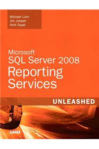 Microsoft SQL Server 2008 Reporting Services Unleashed