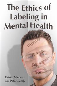 Ethics of Labeling in Mental Health
