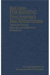 Best Ideas for Reading from America′s Blue Ribbon Schools